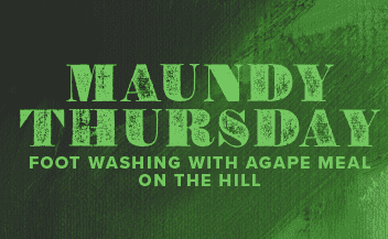 Maundy Thursday Holy Week service graphic with green background and textured lettering