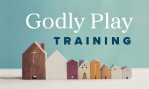 Godly Play Training graphic featuring miniature wooden church buildings for children’s Christian formation at Good Shepherd Episcopal Church in Austin, Texas.