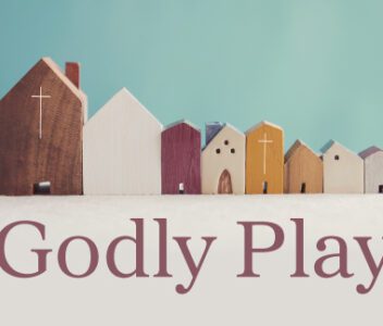 Godly Play graphic featuring miniature wooden church buildings representing children’s Christian formation at Good Shepherd Episcopal Church in Austin, Texas.