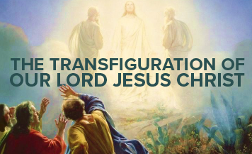 2025-08-06_Transfiguration_Event Painting of the Transfiguration of Jesus, with Christ glowing in white and flanked by Moses and Elijah, as disciples look on in awe. Text overlay reads: “The Transfiguration of Our Lord Jesus Christ.”