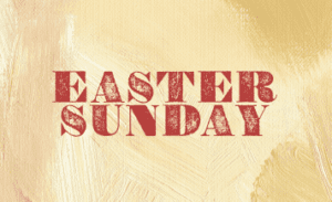 Easter Sunday church service graphic with gold textured background and red lettering for Episcopal Easter worship