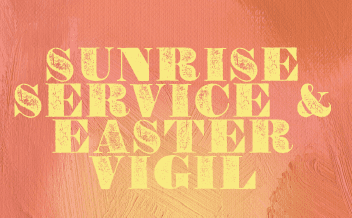 Sunrise Service and Easter Vigil graphic with warm orange background for Easter worship at Episcopal church