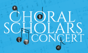 Graphic promoting the Choral Scholars Concert at Good Shepherd Episcopal Church in Austin, Texas, featuring musical notation and portraits of featured singers.
