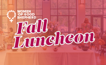 Women of Good Shepherd Fall Luncheon graphic featuring a welcoming table gathering for women at Good Shepherd Episcopal Church in Austin, Texas.